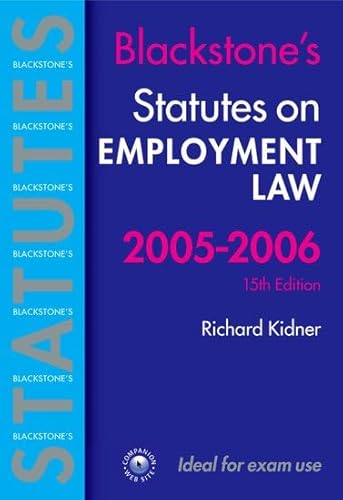 Stock image for Statutes on Employment Law 2005-2006 (Blackstone's Statute Book) for sale by WorldofBooks