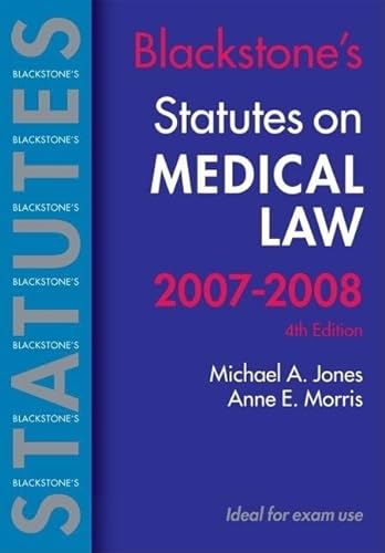 Imagen de archivo de Statutes on Medical Law 4e (Blackstone's Statute Book) a la venta por WorldofBooks