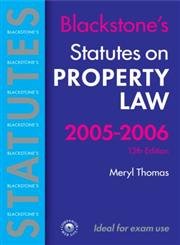 Beispielbild fr Statutes on Property Law 2005-2006 (Blackstone's Statute Book) zum Verkauf von AwesomeBooks