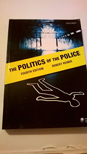 Stock image for The Politics of the Police for sale by WorldofBooks