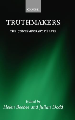 Imagen de archivo de Truthmakers: The Contemporary Debate (Mind Association Occasional Series) a la venta por HPB-Red