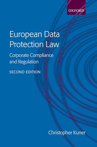 Imagen de archivo de European Data Protection Law: Corporate Regulation and Compliance a la venta por St Vincent de Paul of Lane County