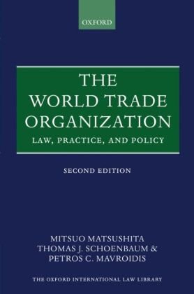 Stock image for The World Trade Organization : Law, Practice, and Policy for sale by Better World Books