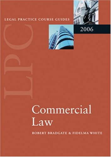 Stock image for LPC Commercial Law 2006 (Blackstone Legal Practice Course Guide) for sale by MusicMagpie