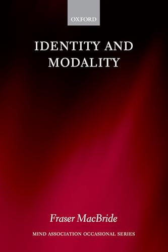 9780199285747: Identity and Modality (Mind Association Occasional Series)