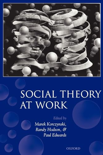 Stock image for Social Theory at Work for sale by Better World Books