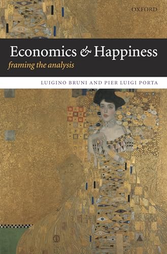 9780199286287: Economics and Happiness: Framing the Analysis