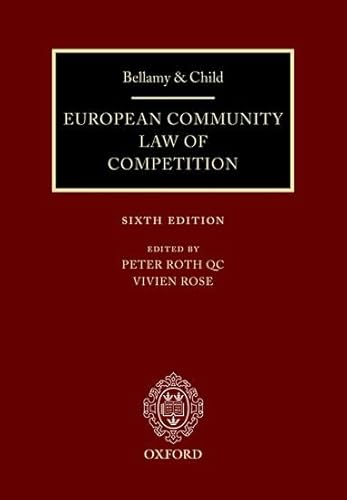 9780199286447: Bellamy & Child: European Community Law of Competition