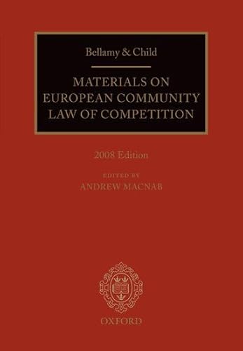 Imagen de archivo de Bellamy & Child materials on European Community law of competition. a la venta por Kloof Booksellers & Scientia Verlag