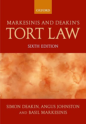 Imagen de archivo de Markesinis and Deakin's Tort Law Deakin, Simon; Johnston, Angus; a la venta por Iridium_Books