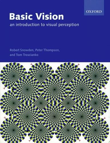 Stock image for Basic Vision: An Introduction to Visual Perception for sale by Open Books