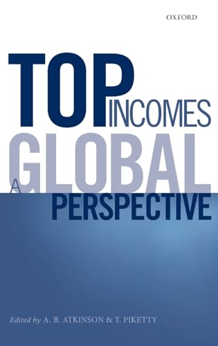 9780199286898: Top Incomes: A Global Perspective