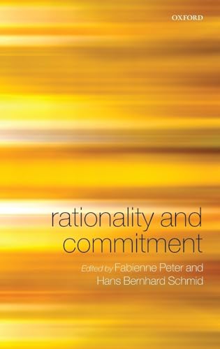 9780199287260: RATIONALITY & COMMITMENT C