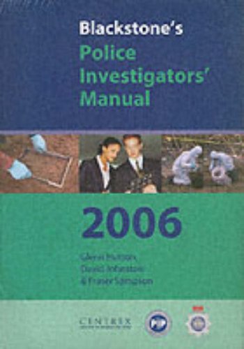 Beispielbild fr Blackstone's Police Investigator's Manual and Workbook Pack 2006 (Blackstone's Police Manuals) zum Verkauf von Ergodebooks