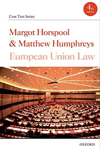 9780199287635: European Union Law (Core Texts Series)