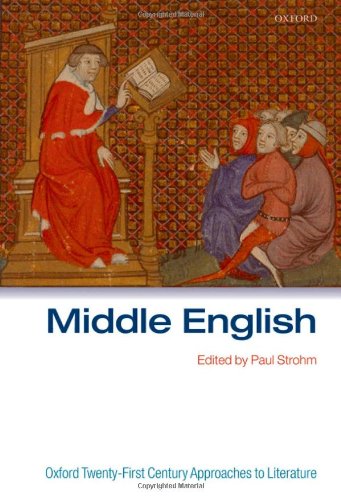 Middle English. (Oxford Twenty-First Century Approaches to Literature Series)