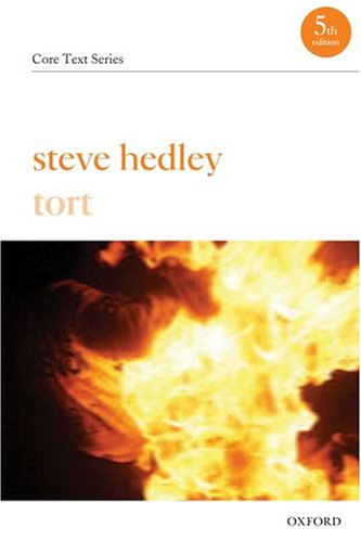 Tort (Core Texts Series) (9780199287673) by Hedley, Steve