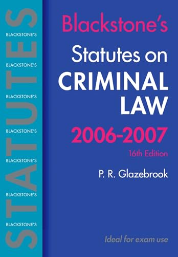 Blackstone's Statutes on Criminal Law 2006-2007