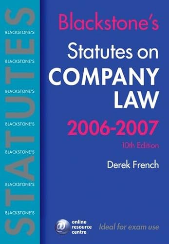 Stock image for Blackstone's Statutes on Company Law 2006-2007 (Blackstone's Statute Book) for sale by AwesomeBooks