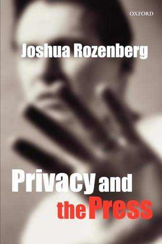 Beispielbild fr Privacy and the Press zum Verkauf von WorldofBooks