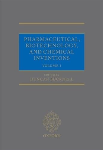 9780199289011: Pharmaceutical, Biotechnology and Chemical Inventions: World Protection and Exploitation: 1-2