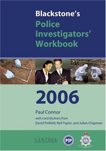 Stock image for Blackstone's Police Investigators' Workbook (Blackstone's Police Manuals) for sale by Bellwetherbooks