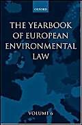 9780199289271: Yearbook of European Environmental Law: Volume 6: v. 6 (Yearbook European Environmental Law)