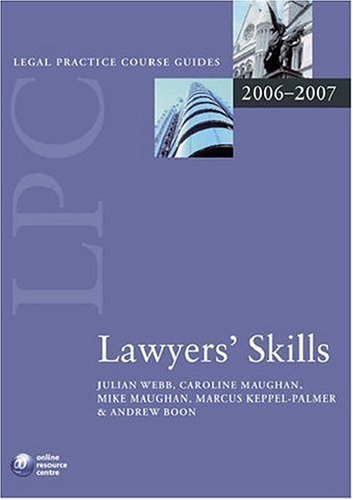 9780199289608: LPC Lawyers' Skills 2006-07: 2006 Edition (Blackstone Legal Practice Course Guide)