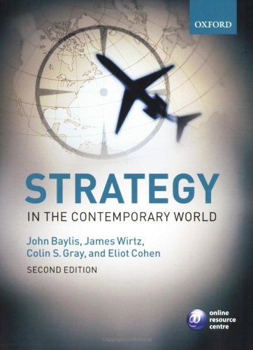 Beispielbild fr Strategy in the Contemporary World: An Introduction to Strategic Studies zum Verkauf von AwesomeBooks