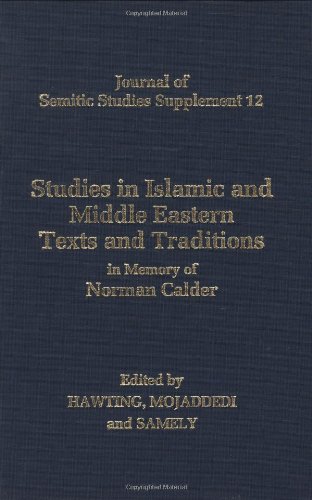 Imagen de archivo de Studies in Islamic and Middle Eastern Texts and Traditions In Memory of Norman Calder a la venta por Michener & Rutledge Booksellers, Inc.