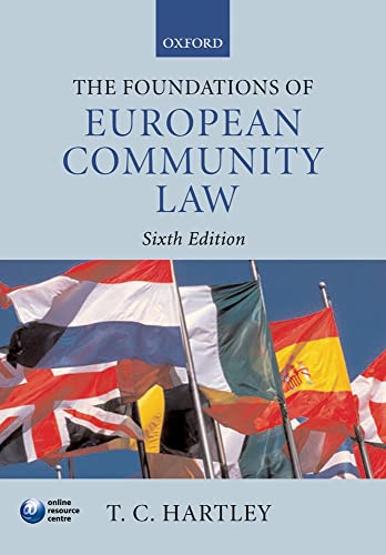 Stock image for The Foundations of European Community Law for sale by Better World Books Ltd