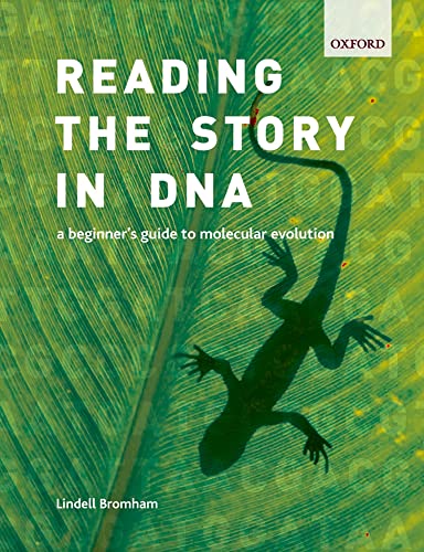 Stock image for Reading the Story in DNA: A beginner's guide to molecular evolution for sale by WorldofBooks
