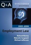 Employment Law 2006-2007 (Blackstone's Law Questions and Answers) (9780199291007) by Benny, Richard; Sargeant, Malcolm; Jefferson, Michael