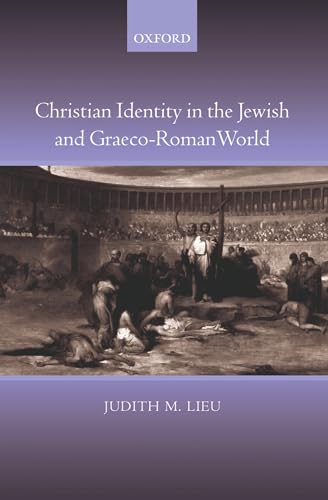 Imagen de archivo de Christian Identity in the Jewish and GraecoRoman World a la venta por PBShop.store US