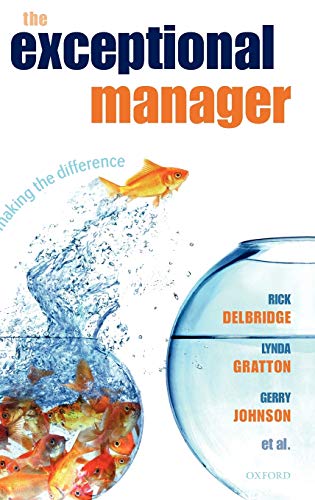 Imagen de archivo de The Exceptional Manager: Making the Difference a la venta por WorldofBooks