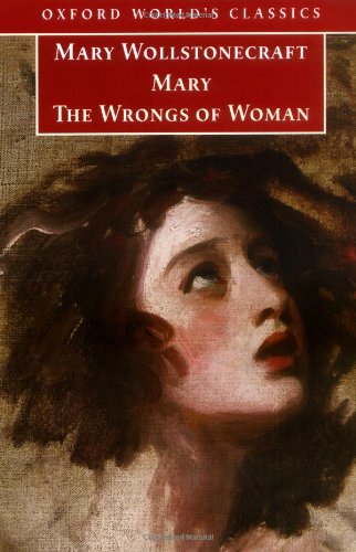 Stock image for Mary and The Wrongs of Woman (Oxford World's Classics) for sale by HPB-Emerald