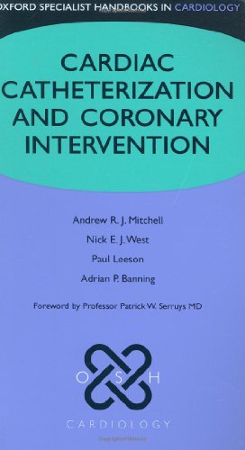 Imagen de archivo de Cardiac Catheterization and Coronary Intervention (Oxford Specialist Handbooks in Cardiology) a la venta por GF Books, Inc.