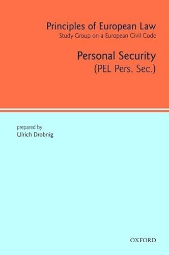 Principles of European Law: Volume 3: Personal Security Contracts (European Civil Code)