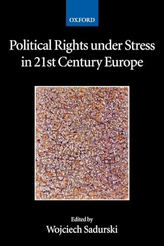 Stock image for Political Rights under Stress in 21st Century Europe for sale by Better World Books