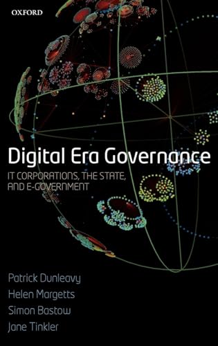 Imagen de archivo de Digital Era Governance : IT Corporations, the State, and E-Government a la venta por Better World Books: West