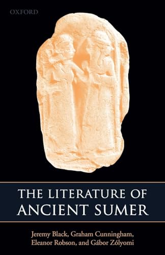 Beispielbild fr The Literature of Ancient Sumer zum Verkauf von BooksRun