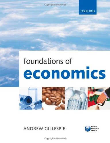 Beispielbild fr Foundations of Economics zum Verkauf von WorldofBooks