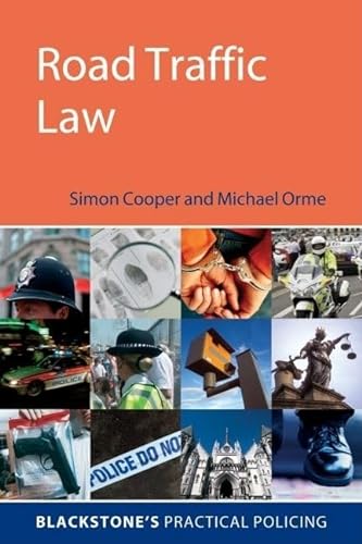 Road Traffic Law (9780199296835) by Cooper, Simon; Orme, Michael