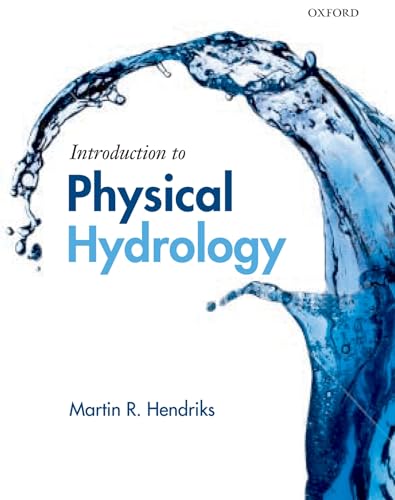 Imagen de archivo de Introduction to Physical Hydrology a la venta por Blackwell's