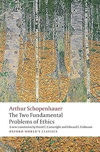 Beispielbild fr The Two Fundamental Problems of Ethics (Oxford World's Classics) zum Verkauf von BooksRun