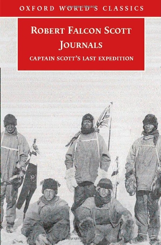 Imagen de archivo de Journals: Captain Scott's Last Expedition (Oxford World's Classics) a la venta por WorldofBooks