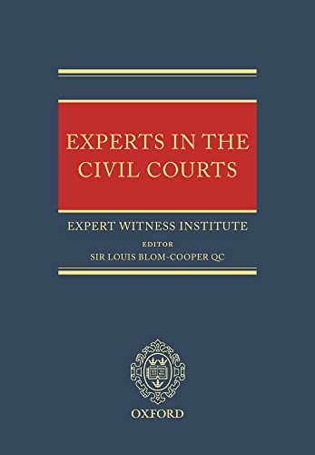 Experts in the Civil Courts by Blom-Cooper,Sir Louis.: Fine Hardcover ...