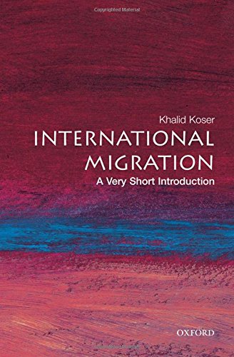 Beispielbild fr International Migration: A Very Short Introduction zum Verkauf von Gulf Coast Books