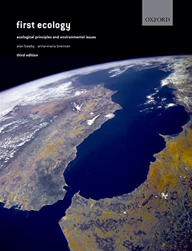 Imagen de archivo de First Ecology: Ecological Principles and Enviromental Issues a la venta por HPB-Red