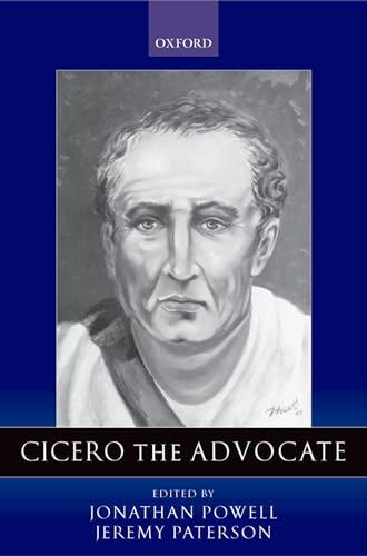 Stock image for Cicero the Advocate for sale by GF Books, Inc.